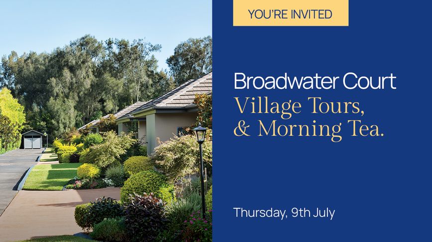 Join us for our Village Tour and Morning Tea. 