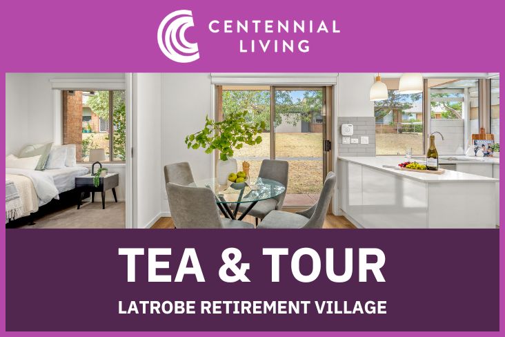 Tea and Tour at Latrobe Retirement Village!