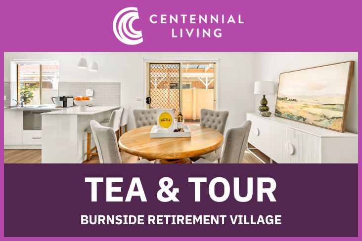Tea and Tour at Burnside Retirement Village!