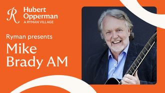 Ryman presents, Mike Brady AM