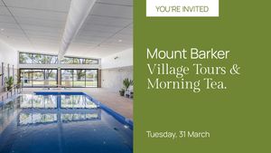 Living Choice Mount Barker's Morning Tea & Tour