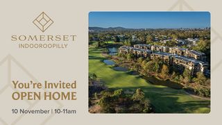Somerset Indooroopilly Open Home 