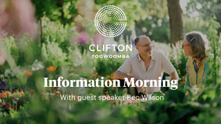 Clifton Toowoomba Information Morning